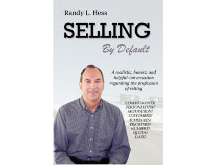 Livro Selling By Default Randy L. Hess (Inglês)
