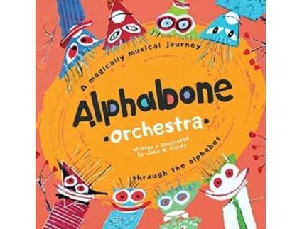 Livro Alphabone Orchestra: A magically musical journey through the alphabet John R Gerdy (Inglês)