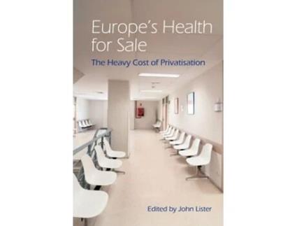 Livro Europes Health for Sale de John Lister e International Association For The Study (Inglês)