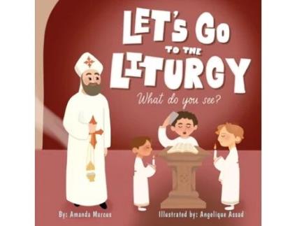 Livro Let's go to the Liturgy: What you see? Amanda Marcus (Inglês)