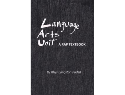 Livro Language Arts Unit: A Rap Textbook Rhys Langston Podell (Inglês)