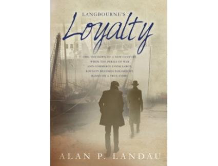 Livro Langbourne's Loyalty (5) Alan P Landau (Inglês)