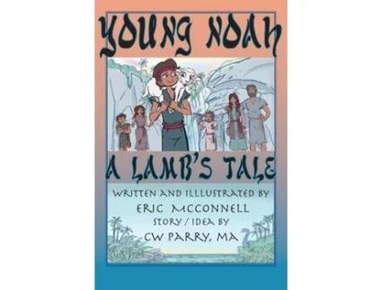 Livro Young Noah: A Lamb's Tale (1) Eric L McConnell (Inglês)
