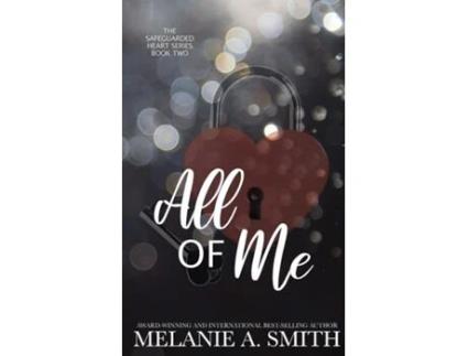 Livro All of Me de Melanie A Smith (Inglês)