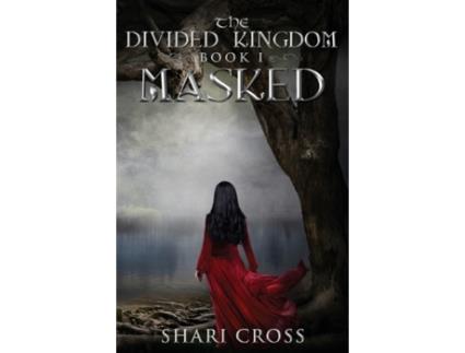 Livro Masked (The Divided Kingdom) Shari Cross (Inglês)