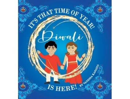 Livro It's That Time of Year! Diwali is Here! Vanessa Kapadia (Inglês)