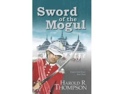 Livro Sword of the Mogul de Harold R Thompson (Inglês)