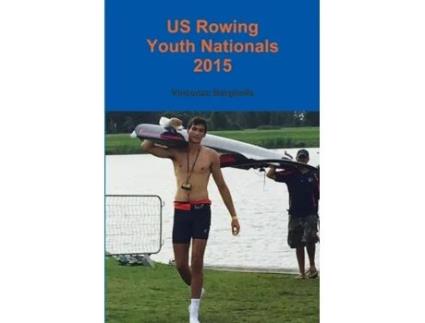 Livro US Rowing Youth Nationals 2015 Vincenzo Berghella (Inglês)