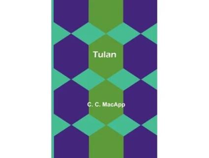 Livro Tulan de C C Macapp (Inglês)