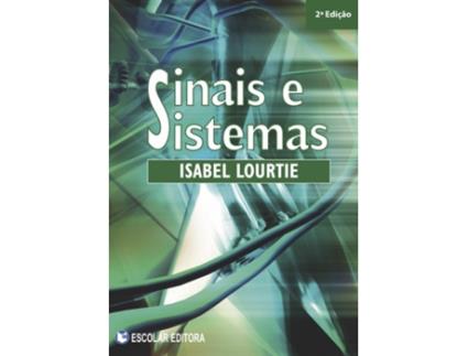 Livro Sinais e Sistemas de Isabel Lourtie .