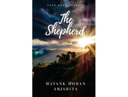 Livro The Shephered de Mayank Mohan Arjariya (Inglês)