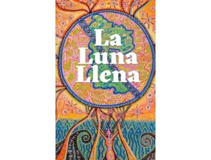 Livro La Luna Llena de La Luna Llena (Inglês)