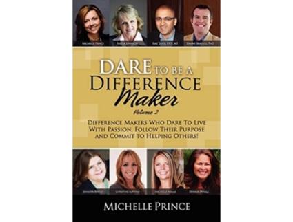 Livro Dare to Be a Difference Maker Volume 2 Michelle Prince (Inglês)