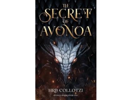 Livro The Secret of Avonoa de HRB Collotzi (Inglês)