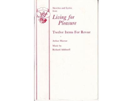 Livro Living For Pleasure de Arthur Macrae (Inglês)