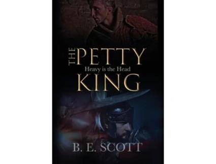 Livro The Petty King de BE Scott (Inglês)