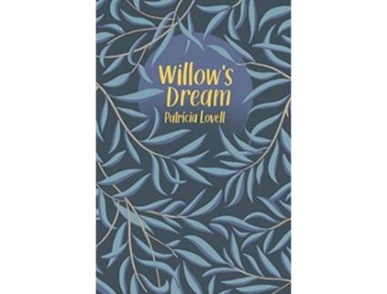 Livro Willow's Dream Patricia Lovell (Inglês)
