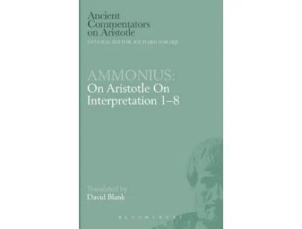 Livro Ammonius: On Aristotle On Interpretation 1-8 David L. Blank (Inglês)