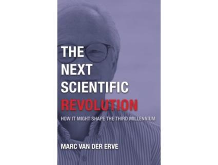Livro The Next Scientific Revolution Marc van der Erve (Inglês)