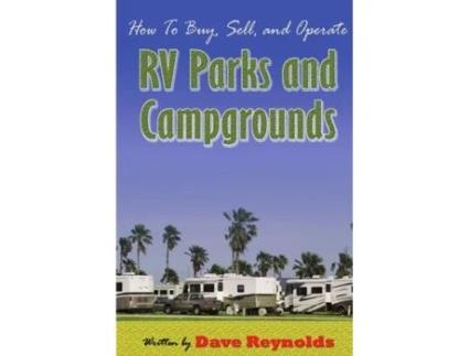 Livro How to Buy, Sell and Operate RV Parks and Campgrounds David Reynolds (Inglês)