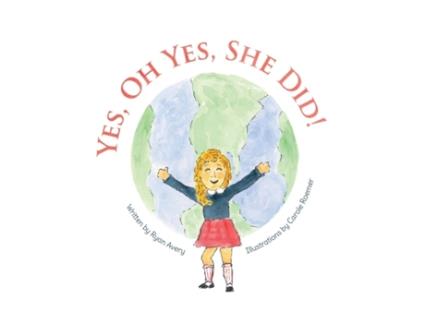 Livro YES, OH YES, SHE DID! Ryan Avery, Carole Roemer (Inglês)