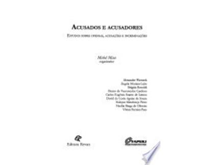 Livro ACUSADOS E ACUSADORES de MISSE, MICHEL (Português do Brasil)