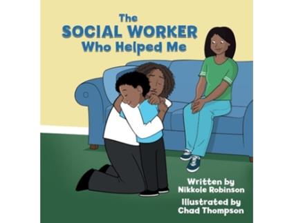 Livro The Social Worker Who Helped Me de Nikkole Robinson (Inglês - Capa Dura)