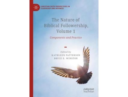 Livro The Nature of Biblical Followership, Volume 1 de Patterson, Kathleen et al. (Inglês - Capa Dura)