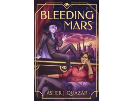 Livro Bleeding Mars de Asher J Quazar (Inglês)
