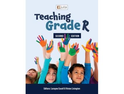 Livro Teaching Grade R 2e de Lorayne Excell (Inglês)
