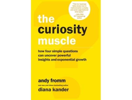 Livro The Curiosity Muscle Diana Kander, Andy Fromm (Inglês)