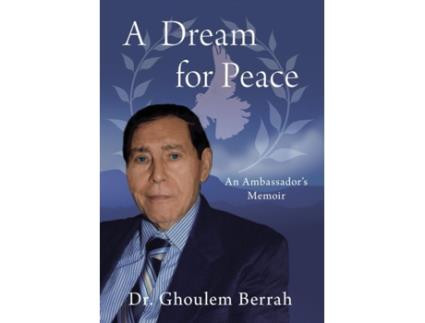 Livro A Dream for Peace Dr. Ghoulem Berrah (Inglês)