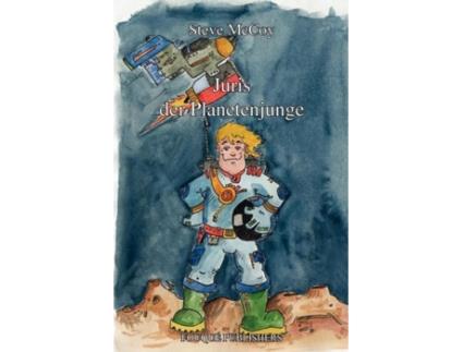 Livro Juris der Planetenjunge (German Edition) Steve McCoy (Alemão)