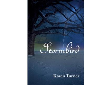 Livro Stormbird de Karen Turner (Inglês)