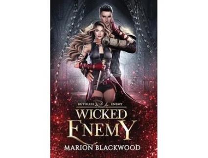 Livro Wicked Enemy de Marion Blackwood (Inglês - Capa Dura)