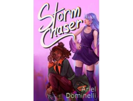 Livro Storm Chaser de Ariel Dominelli (Inglês)