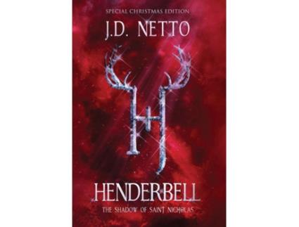 Livro Henderbell: The Shadow of Saint Nicholas (Special Christmas Edition) J D Netto (Inglês)