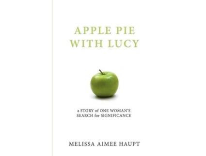 Livro Apple Pie with Lucy Melissa Aimee Haupt (Inglês)
