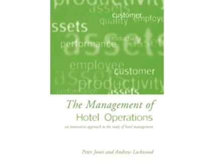 Livro The Management of Hotel Operations de Peter Jones e Andrew Lockwood (Inglês)