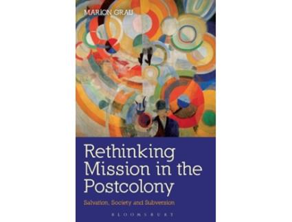 Livro Rethinking Mission in the Postcolony de Marion Grau (Inglês - Capa Dura)