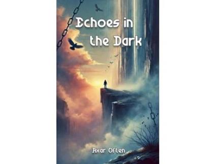 Livro Echoes in the Dark de Axar Often (Inglês)