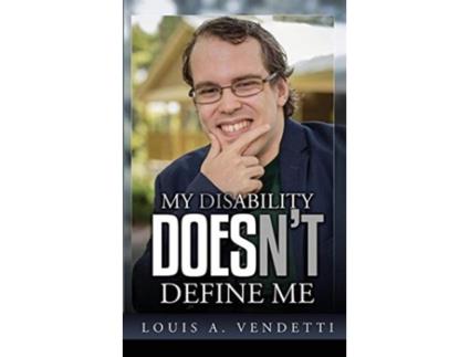 Livro My Disability Doesnt Define Me de Louis A Vendetti (Inglês)