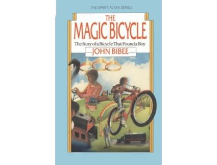 Livro The Magic Bicycle: The Story of a Bicycle That Found a Boy (The Spirit Flyer Series) John Bibee (Inglês)