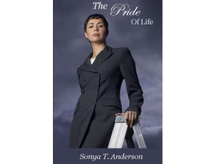 Livro The Pride Of Life Sonya T. Anderson (Inglês)