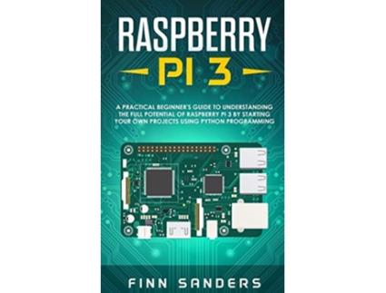 Livro Raspberry Pi 3 de Finn Sanders (Inglês)