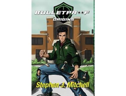 Livro Bulletproof: Origins Stephen J Mitchell (Inglês)