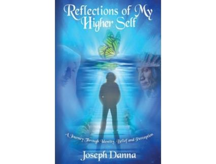 Livro Reflections of My Higher Self Joseph Danna (Inglês)