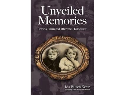 Livro Unveiled Memories: Twins Reunited After the Holocaust Ida Paluch-Kersz (Inglês)