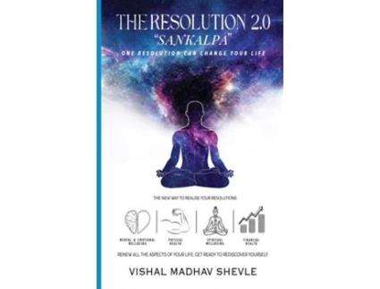 Livro THE RESOLUTION 2.0 quotSANKALPAquot de VISHAL MADHAV SHEVLE (Inglês)