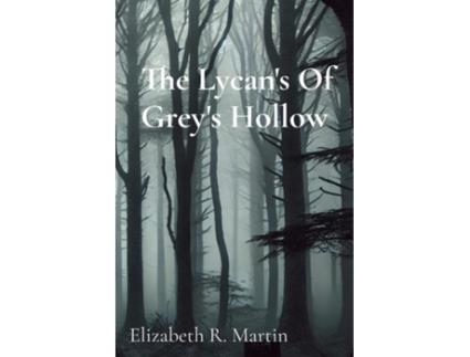 Livro The Lycans Of Greys Hollow de Martin (Inglês)
